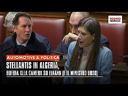 Stellantis in Algeria, bufera alla Camera su Elkann (e il ministro): ecco cosa hanno detto VIDEO