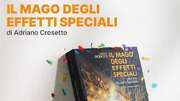 Torino celebra il &ldquo;Mago degli effetti speciali&rdquo;: presentazione del libro di Adriano Crosetto