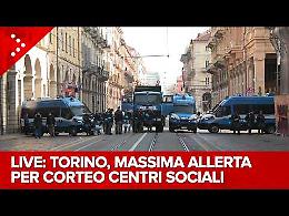 Torino, il corteo dei centri social per Askatasuna DIRETTA VIDEO