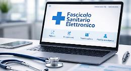 Fascicolo Sanitario Elettronico: da questo marted&igrave; parte la nuova sanit&agrave; digitale