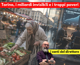 Torino: nella citt&agrave; dei miliardi (nascosti), Maria fa la spesa fra i rifiuti