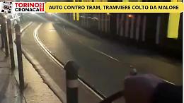 Auto contro tram, il tranviere ha un malore GUARDA IL VIDEO