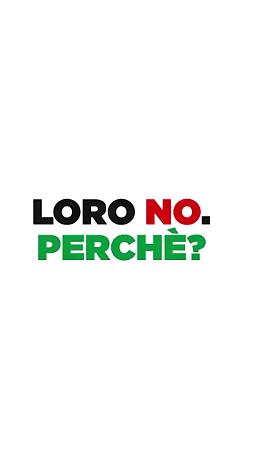 Loro no: ma perchè?