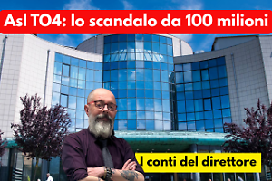 Asl TO4, dietro lo scandalo un conto da 100 milioni di euro
