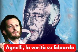 Eredità Agnelli, la verità fra Gianni ed Edoardo. Ecco cosa ha detto il cugino Lupo Rattazzi