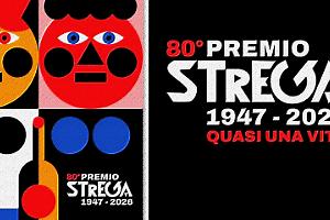 Premio Strega 2026, altri sedici autori in corsa per l’edizione degli 80 anni