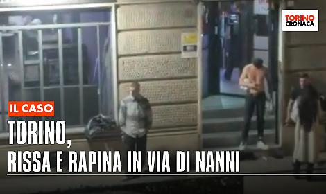 Torino, rissa e rapina in via Di Nanni