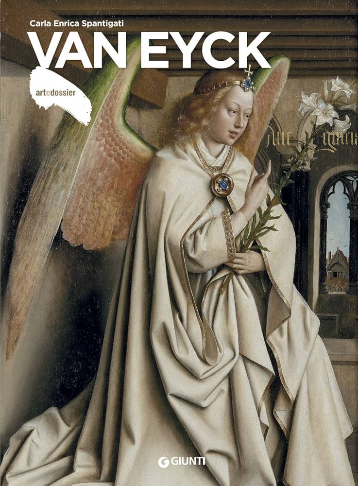 Fascicolo su Van Eyck di Carla Enrica Spantigati